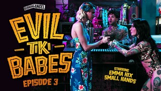 Горячее порно 4K - Small Hands & Emma Hix in Evil Tiki Babes Episode 3 - Hot Blowjob бесплатно на TREXPORN.NET