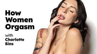 Бесплатное 4K порно с Women's Orgasm 101 with Charlotte Sins только на TREXPORN.NET