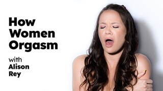 Бесплатное 4K порно с Women's Orgasm Explained - Alison Rey только на TREXPORN.NET