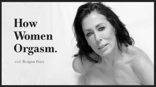 Бесплатное 4K порно с Women's Orgasm 101 with Reagan Foxx только на TREXPORN.NET